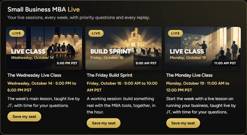 Small Business MBA Live from Notebook of a COO: Live Classes in the member dashboard, every Live session open with a Save my seat button