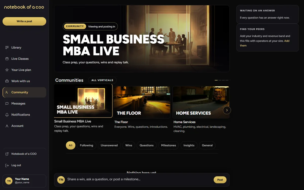 Small Business MBA Live from Notebook of a COO: the private Live community space inside the member portal