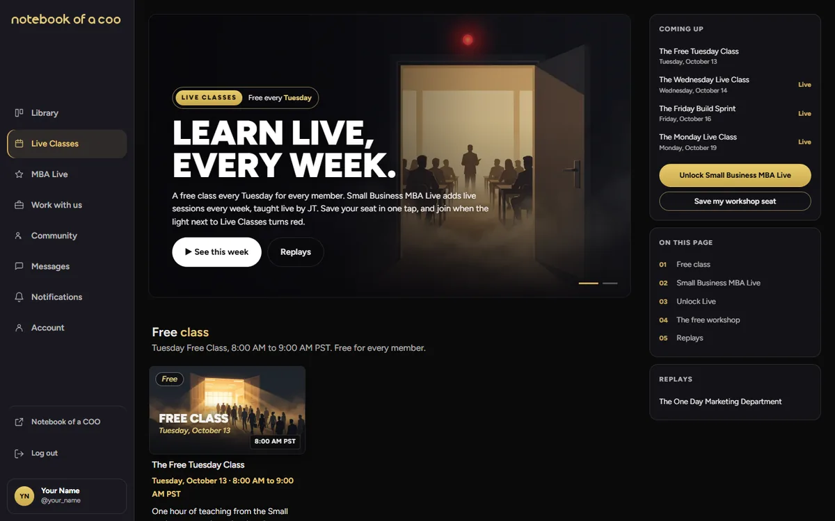 The Small Business MBA from Notebook of a COO: Live Classes in the member dashboard, with the free Tuesday class and a seat saved in one tap